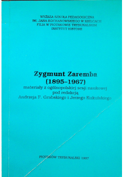 Zygmunt Zaremba 1895 1967