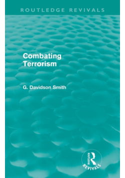 Combating Terrorism (Routledge Revivals)