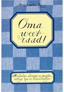 Oma weet raad