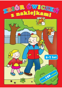 Zbiór ćwiczeń z naklejkami : 5-7 lat
