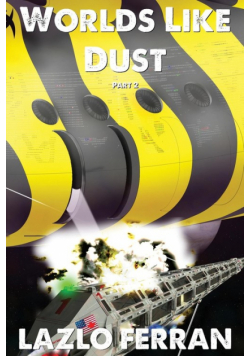 Worlds Like Dust