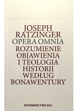 Opera Omnia Rozumienie objawienia tom 2