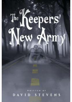 The Keepers' New Army