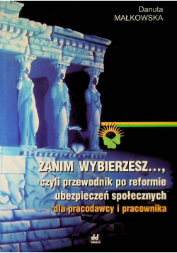 Zanim wybierzesz...
