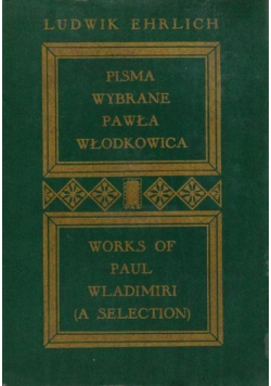 Pisma wybrane Pawła Włodkowica Tom I