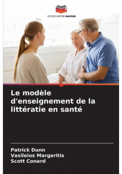 Le modèle d'enseignement de la littératie en santé