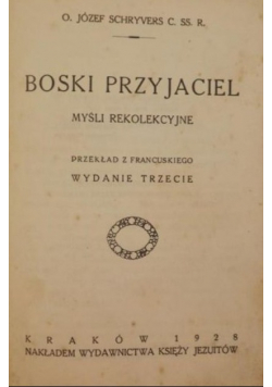 Boski Przyjaciel 1928 r.