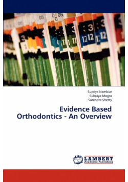 Evidence Based Orthodontics - An Overview
