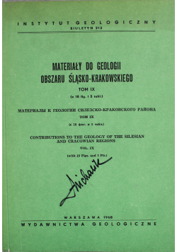 Materiały do geologii obszaru śląsko krakowskiego tom IX