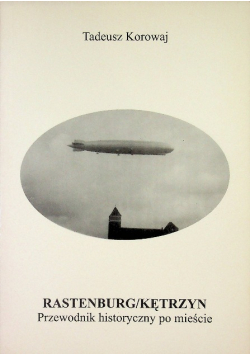 Rastenburg / Kętrzyn
