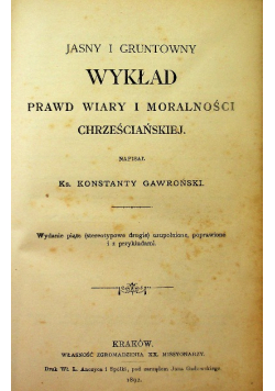 Wykład prawd wiary i moralności chrześcijańskiej 1892 r.