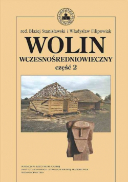 Wolin wczesnośredniowieczny Część 2