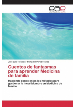 Cuentos de fantasmas para aprender Medicina de familia