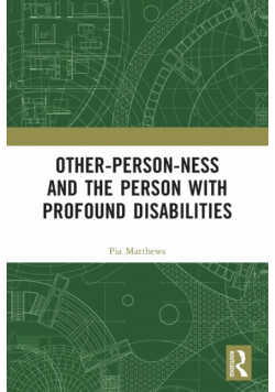 Other-person-ness and the Person with Profound Disabilities
