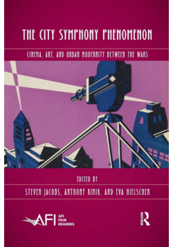 The City Symphony Phenomenon