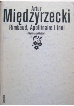 Rimbaud Apollinaire i inni