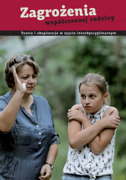 Zagrożenia współczesnej rodziny