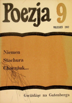 Poezja Nr 9 / 82 Niemen Stachura Chorążuk