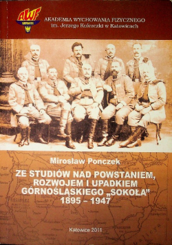Powstanie rozwój upadek górnośląskiego Sokoła 1895