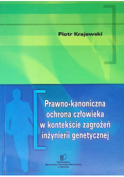 Prawno - kanoniczna ochrona człowieka w kontekście