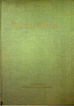 Witruwiusz  - O architekturze ksiąg dziesięć