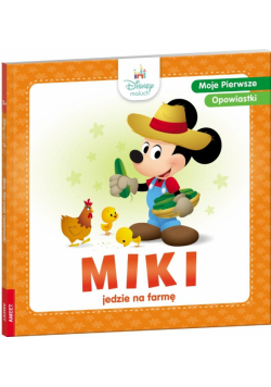 Disney Maluch Moje pierwsze opowiastki Miki jedzie na farmę BOP-9218