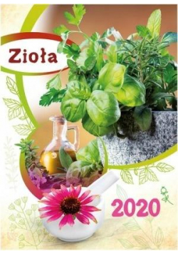Kalendarz 2020 Ścienny Zioła