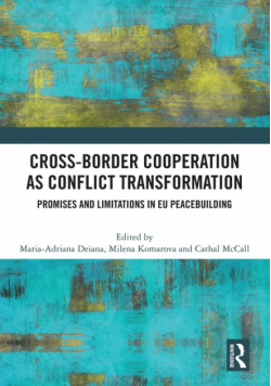 Cross-Border Cooperation as Conflict Transformation