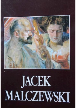 Jacek Malczewski Malarstwo ze zbiorów Lwowskiej Galerii Obrazów