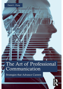 The Art of Professional Communication