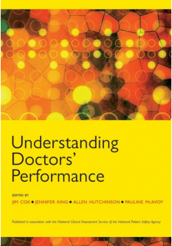 Understanding Doctors' Performance