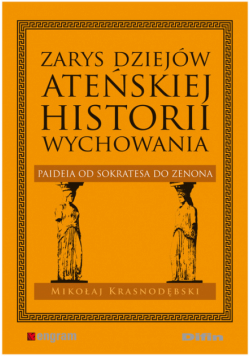 Zarys dziejów ateńskiej historii wychowania