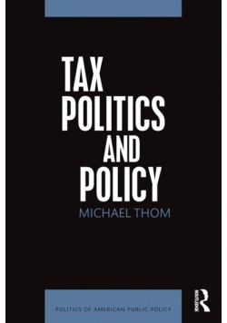 Tax Politics and Policy