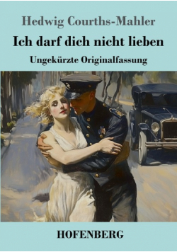 Ich darf dich nicht lieben