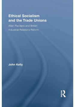 Ethical Socialism and the Trade Unions