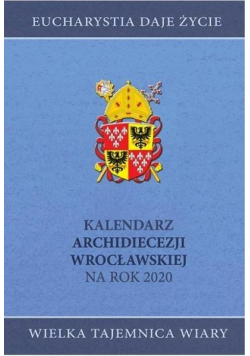 Kalendarz Archidiecezji Wrocławskiej na rok 2020