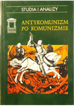 Antykomunizm po komunizmie