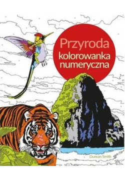 Przyroda Koloruj według numerów