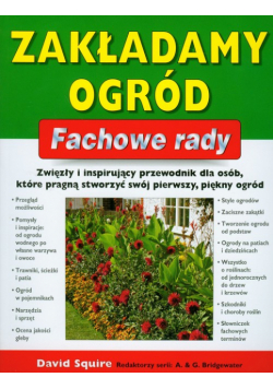 Zakładamy ogród. Fachowe Rady