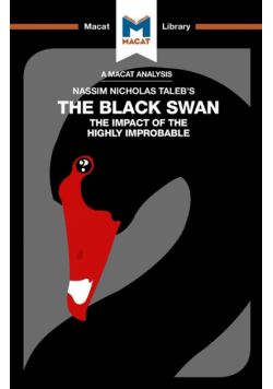 An Analysis of Nassim Nicholas Taleb's The Black Swan