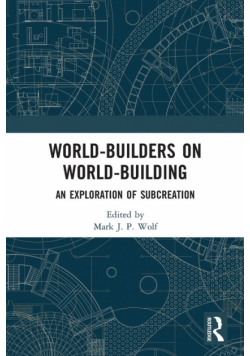 World-Builders on World-Building