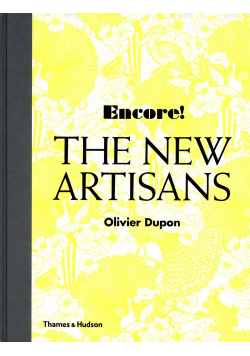 Encore!: The New Artisans