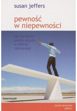 Pewność w niepewności