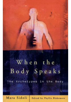 When the Body Speaks