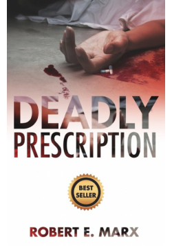Deadly Prescription