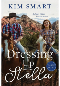 Dressing up Stella - Large Print