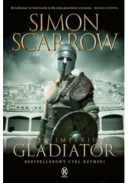 Orły imperium  Tom 9 Gladiator