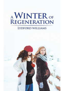 A Winter of Regeneration