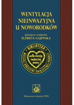 Wentylacja nieinwazyjna u noworodków