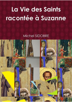 La Vie des Saints racontée à Suzanne